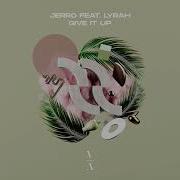 Jerro Ft Lyrah Give It Up This Never Happened