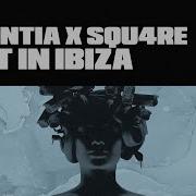 Essentia Squ4Re Lost In Ibiza