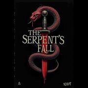The Serpent S Fall