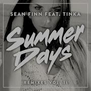 Summer Days Dj Blackstone Radio Edit Sean Finn Dj Blackstone Tinka