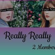 Your Girl Group Really Really 2 Members Winner With Cover