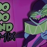 Loo Loo Land Helluva Boss Zee Remix