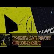 Chlorine By Twenty One Pilots But It S A Midi File