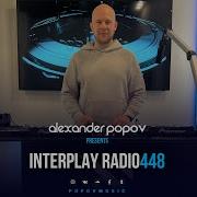 Alexander Popov Interplay Radioshow 448