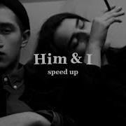 G Eazy Halsey Him I Speed Up Lostthesun