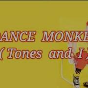Dance Monkey Tones And I Karaoke Version Kimae Karaoke