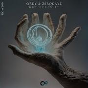 Ordy Zerodayz Music Our Serenity Extended Mix