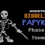 Disbelief Papyrus Theme Phase 2