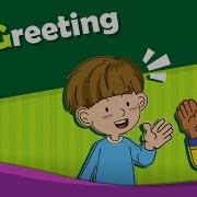 Theme 1 Greeting Good Morning Good Bye Esl Song Story Learning English For Kids