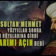 Fatih In Mumyasi Fatih Sultan Mehmet