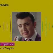 Шохжахон Жураев Чекка Бир Кишлок Караоке