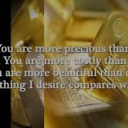More Precious Than Silver