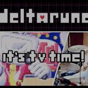 Deltarune It S Tv Time Tenna Battle Acoustic Drums Metal Remix Cover By Dethraxx Joris Pabor