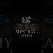Blue System Mystical Eyes 2025 Dieter Bohlen Modern Talking
