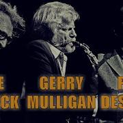 Take Five The Dave Brubeck Trio Gerry Mulligan