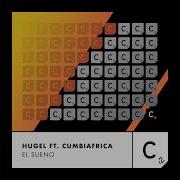 Hugel El Sueno Extended Mix