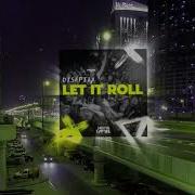 Diseptix Let It Roll