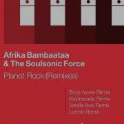 Afrika Bambaataa The Soulsonic Force Planet Rock Kaytranada Remix
