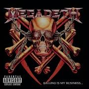 Killing Is My Bussiness And The Bussiness Is Good