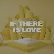 If There Is Love Laidback Luke Raphi