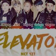 Nct 127 Elevator Lyrics Color Coded Han Rom Eng