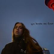 When U Broken Me First Mp3