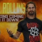 Wwe Seth Rollins New Theme 2017 Burn It Down