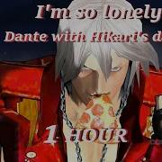 Lonely Lonely I Guess I M Lonely 1 Hour