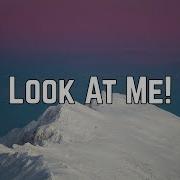Look At Me Clean Version Xxtentacion