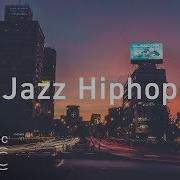 Night Traffic Hip Hop Jazz Smooth Jazz Beats Chill Out Jazz Hip Hop Relaxing Music