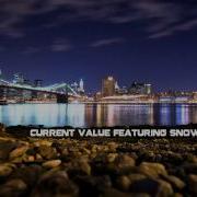 Current Value Feat Snow The Power Hq