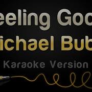 Feeling Good Karaoke Female Key Michael Bublé