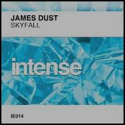 James Dust Skyfall Original Mix