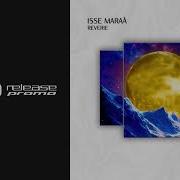 Gai Barone Reverie Extended Mix Isse Maraà
