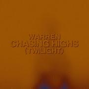 Warren Chasing Highs Twilight Official Lyric Video
