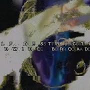 Sewerslvt Self Destruction Worldwide Broadcast