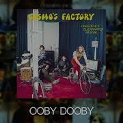 Ccr Oobie Doobie