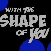 Shape Of You Major Lazer Remix