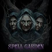 Spell Garden Welcome To The Garden