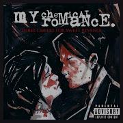 You Know What They Do To Guys Like Us In Prison My Chemical Romance