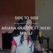 Side To Side Ariana Grande Ft Nicki Minaj Cover By Alsa