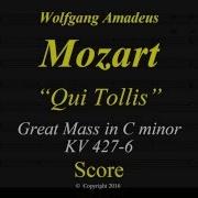 Mozart Mass In C Minor K 427 Qui Tollis Score