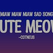 Meow Meow Meow Песня
