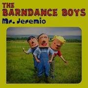 Mr Jeremio Edit Barndance Boys