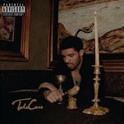 Drake We Ll Be Fine Take Care