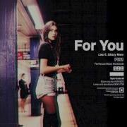 Lais For You Remix Ft Skizzy Mars