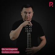 Qodirjon Ahmedov Bilmasmiding
