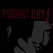 Forrest Day Secert