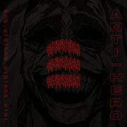 Anti Hero Slxwburn