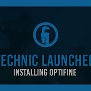 How To Install Optifine For Technic Launcher Any Mod Pack 1 5 2 Most